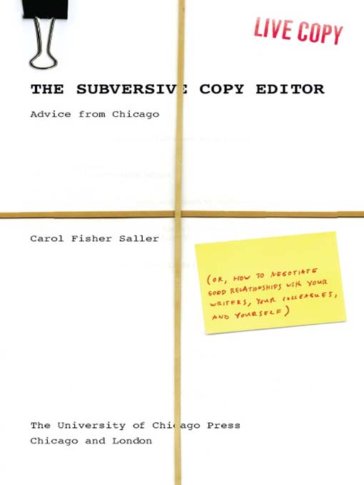 Title details for The Subversive Copy Editor by Carol Fisher Saller - Available